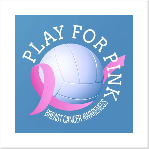Volleyball Play For Pink Breast Cancer Awareness Wall Art by Jasmine Anderson